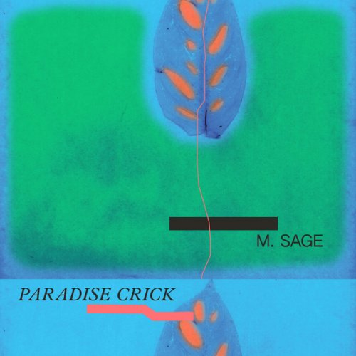 M. Sage - Paradise Crick (2023) [Hi-Res]