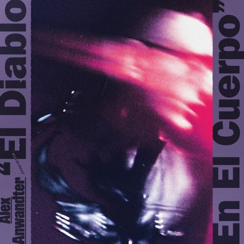 Alex Anwandter - El diablo en el cuerpo (2023) Hi-Res