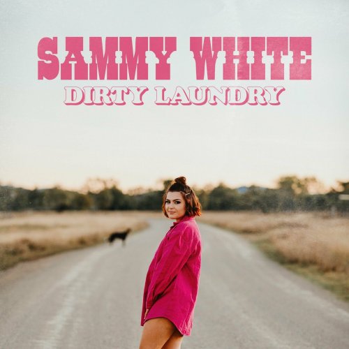 Sammy White - Dirty Laundry (2023)