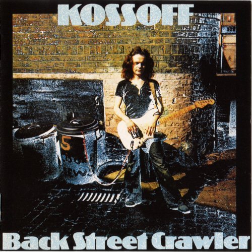 Paul Kossoff - Back Street Crawler (1990)