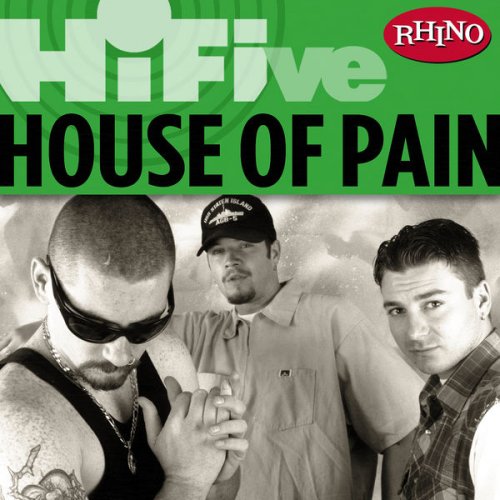 House Of Pain - Hi-Five: House Of Pain (2006) FLAC