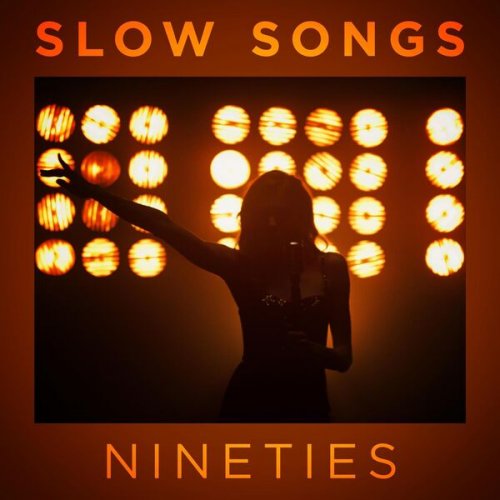 VA - Slow Songs Nineties (2023)