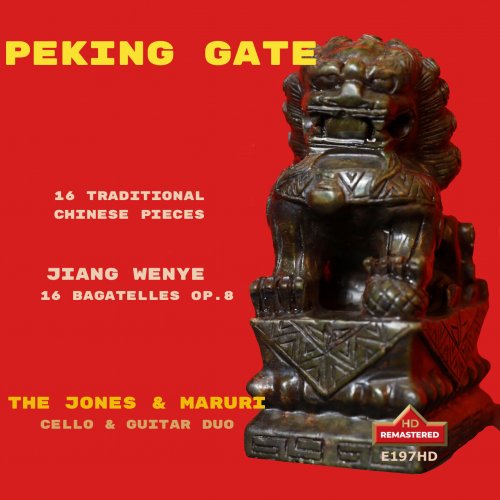 Michael Kevin Jones, Agustin Maruri - PEKIN GATE, CHINESE MUSIC ALBUM, The Jones&Maruri dúo (2023)