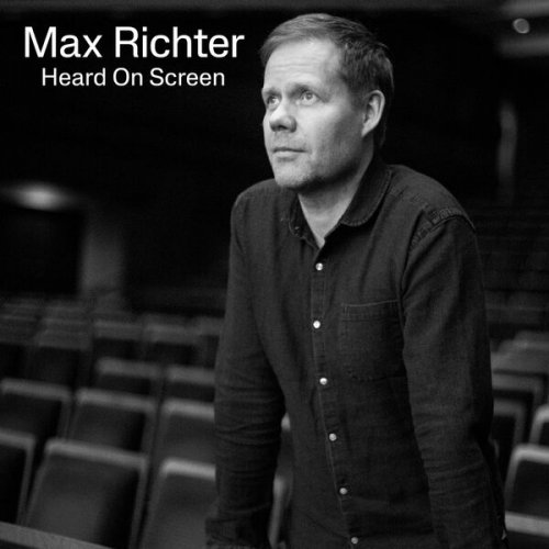 Max Richter - Heard on Screen - Soundtracks (2023)