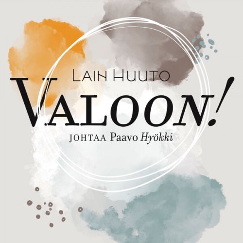 Lain Huuto & Paavo Hyökki - Valoon! (2023) Hi-Res