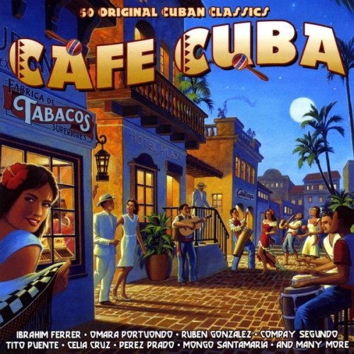 VA - Cafe Cuba - 50 Original Cuban Classics (2010)