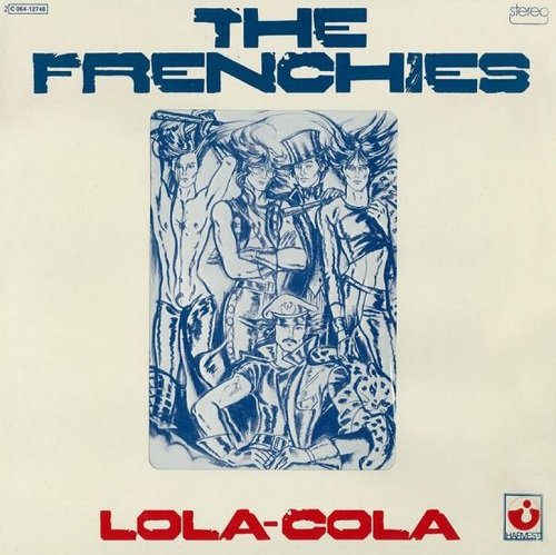 The Frenchies - Lola-Cola (Reissue) (1974)