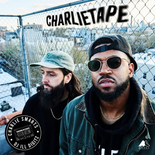 Charlie Smarts, DJ Ill Digitz - Charlietape (2023)