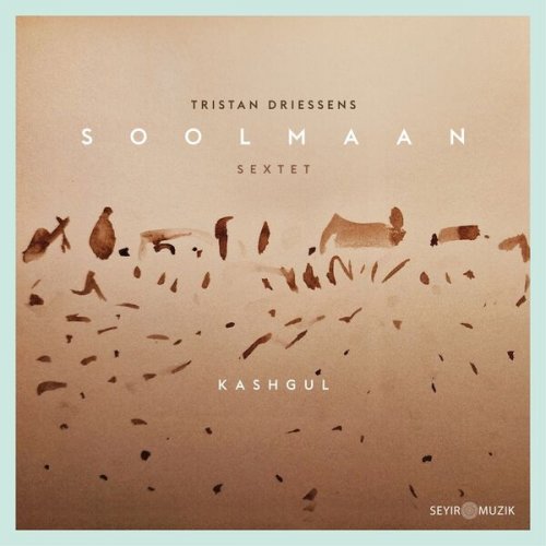 Tristan Driessens, Soolmaan Quartet - Kashgul (2023)