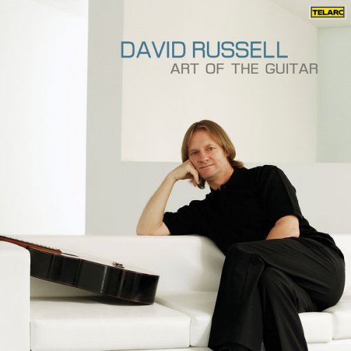 David Russell - Art of the Guitar (2007)