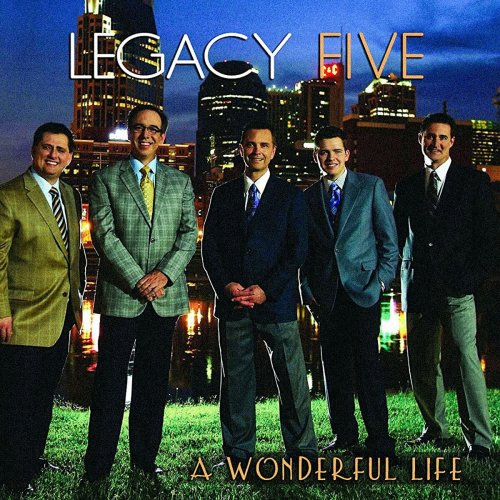 Legacy Five - A Wonderful Life (2023)