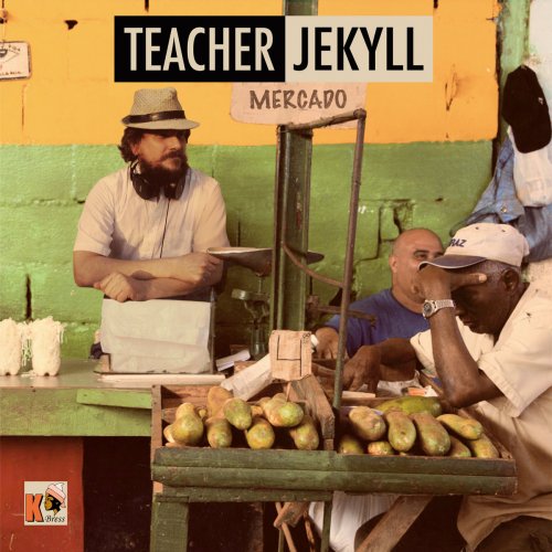 Teacher Jekyll - Mercado (2014)