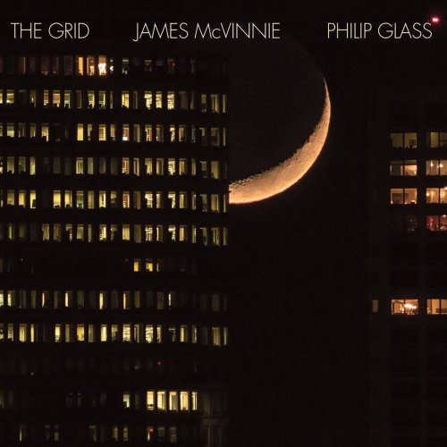 James McVinnie - Philip Glass: The Grid (2018) CD-Rip