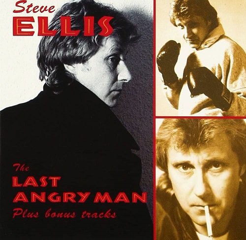 Steve Ellis - The Last Angry Man (Reissue) (1978/2001)