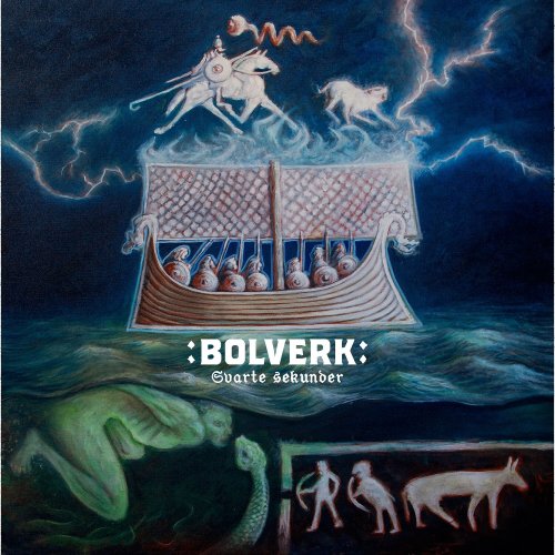 :BOLVERK: - Svarte Sekunder (2023)