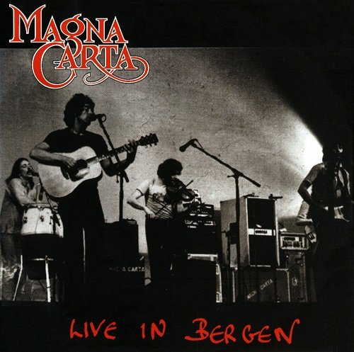 Magna Carta - Live In Bergen (1978/2005)