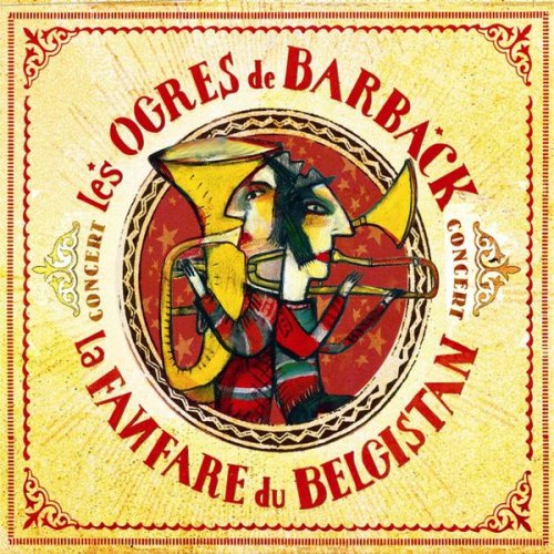 Les Ogres De Barback - Concert (2005)