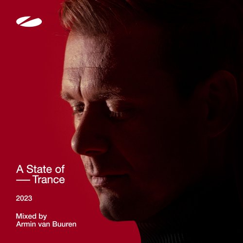 Armin van Buuren - A State of Trance 2023 (Mixed by Armin van Buuren) (2023)