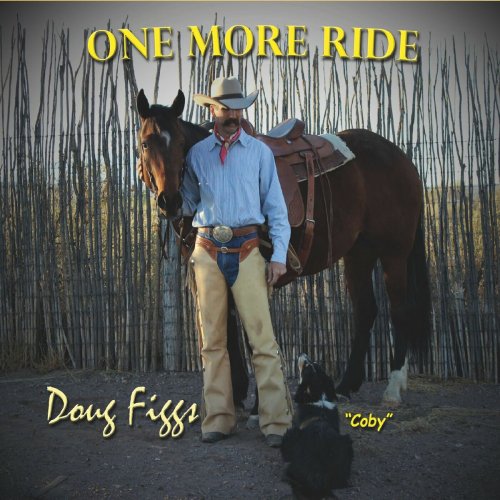 Doug Figgs - One More Ride (2023)