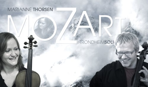 Marianne Thorsen & Trondheim Solistene - Mozart: Violin Concertos (2006) [2016 DSD256]