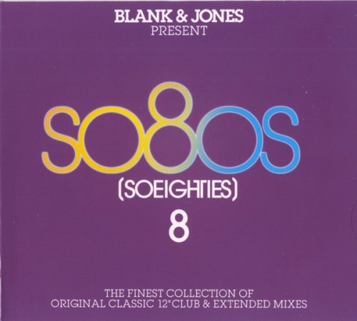 VA - Blank & Jones Present So80s (Soeighties) Vol.8 (2013)