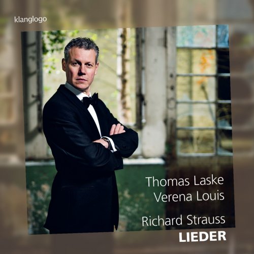 Thomas Laske, Verena Louis - Richard Strauss: Lieder (2023) [Hi-Res]