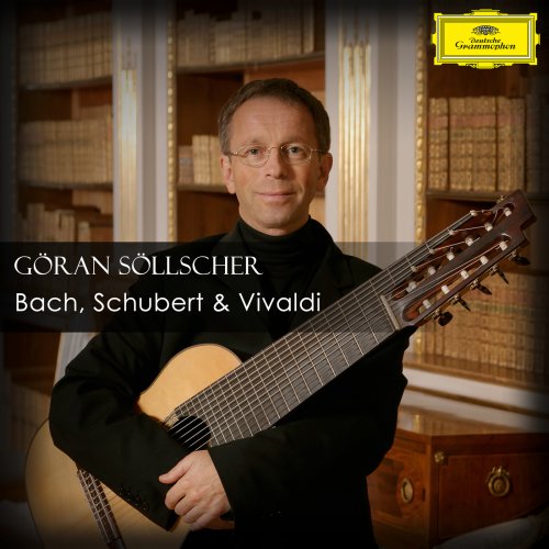Göran Söllscher - Bach, Schubert & Vivaldi (2023)