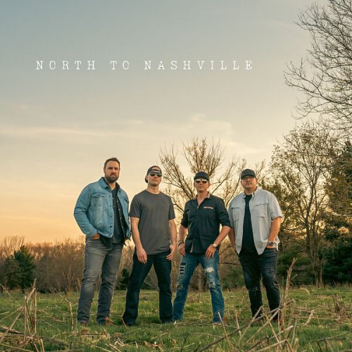 North to Nashville - North to Nashville (2023) [Hi-Res]