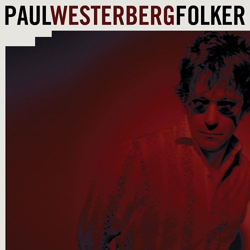 Paul Westerberg - Folker (2004)