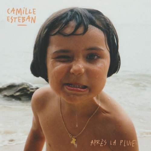 Camille Esteban - Après la pluie (2023) Hi-Res