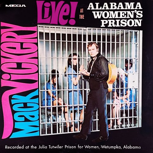 Mack Vickery - Live At The Alabama Women's Prison (2023) Hi Res