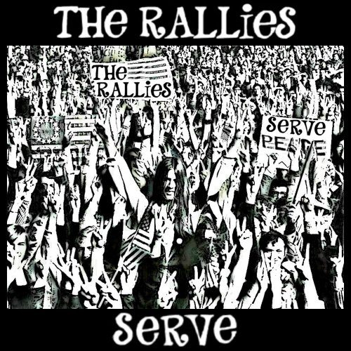The Rallies - Serve (2017)