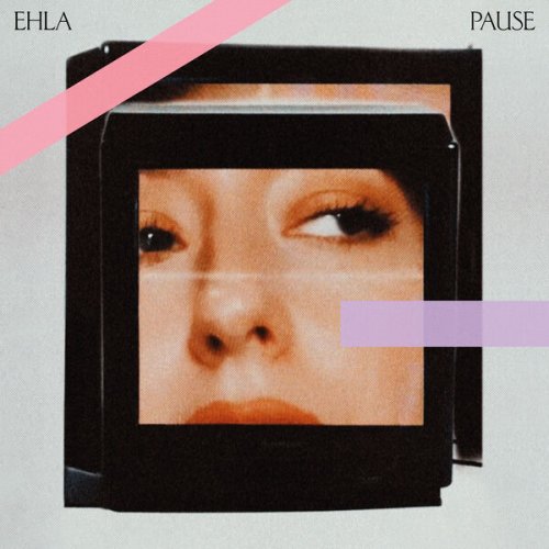 Ehla - Pause (2023) [Hi-Res]