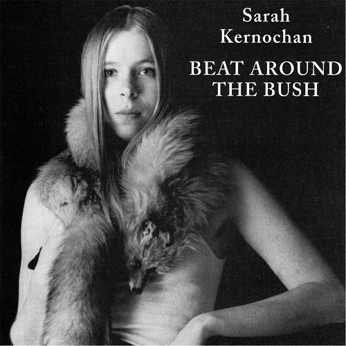 Sarah Kernochan - Beat Around the Bush (Reissue) (1974)
