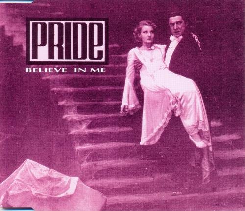 Pride - Believe In Me (1993)