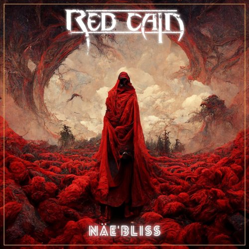 Red Cain - Näe'bliss (2023)