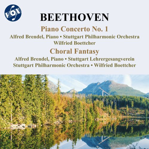 Alfred Brendel, Stuttgart Philharmonic Orchestra, Wilfried Boettcher, Stuttgart Lehrergesangverein - Beethoven: Piano Concerto No. 1 & Choral Fantasy (2023)