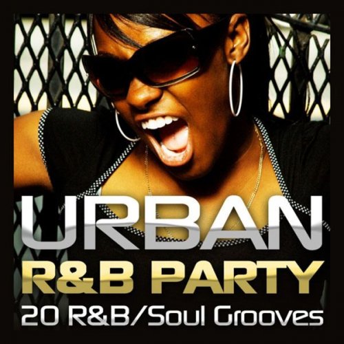 VA - Urban R&B Party - 20 R&B / Soul Grooves (2010)