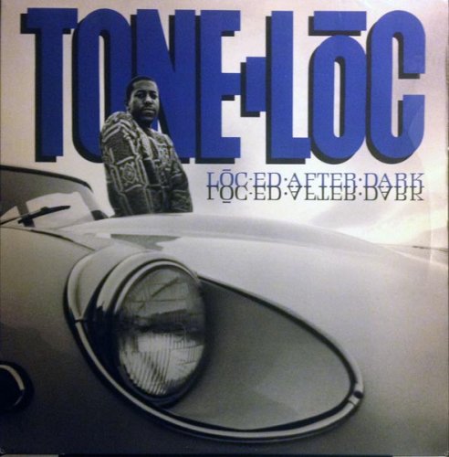 Tone Loc - Loc-Ed After Dark (1989)