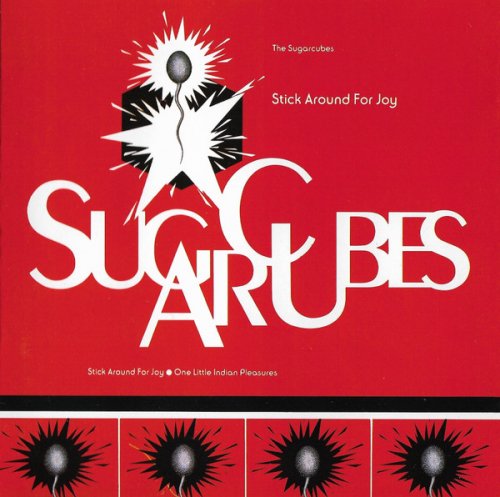 The Sugarcubes - Stick Around for Joy (1992)