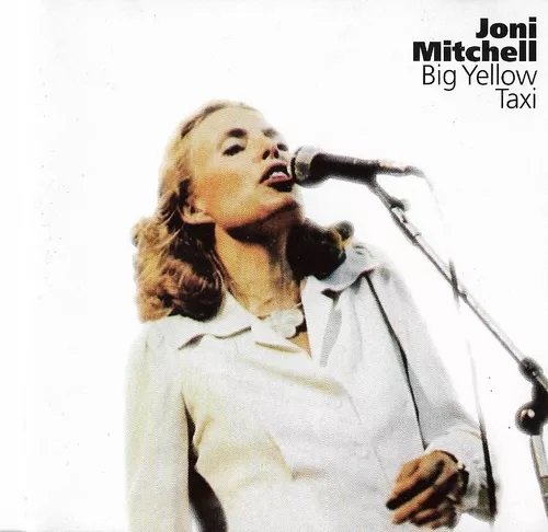 Joni Mitchell - Big Yellow Taxi (1997)