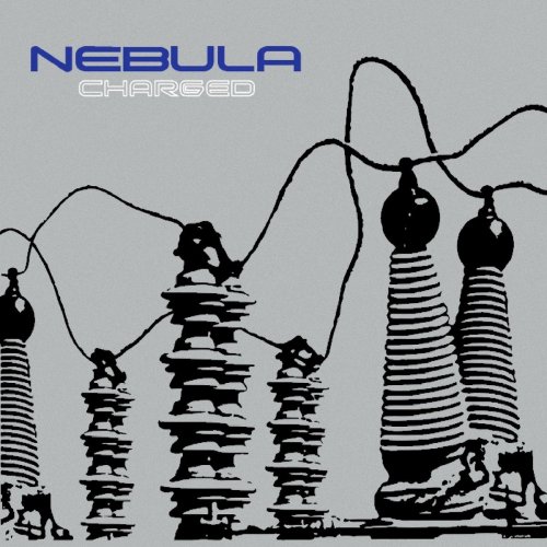 Nebula - Charged (Remastered) (2018)