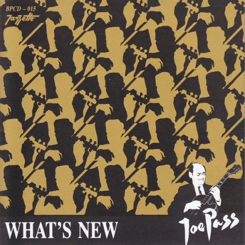 Joe Pass, Boško Petrović, Niels-Henning Ørsted Pedersen - What's New (1992)