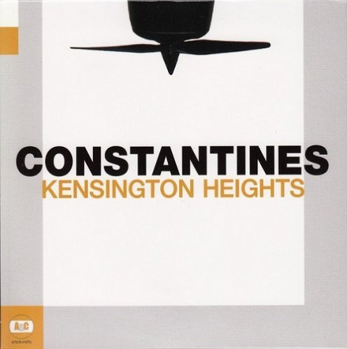 Constantines - Kensington Heights (2008)