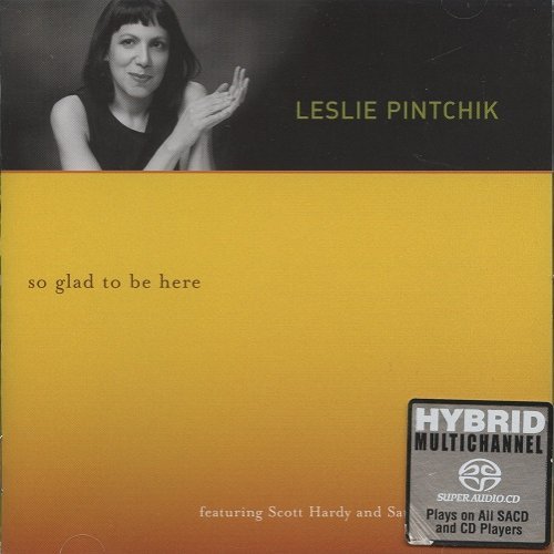 Leslie Pintchik - So Glad to Be Here (2003) [SACD]