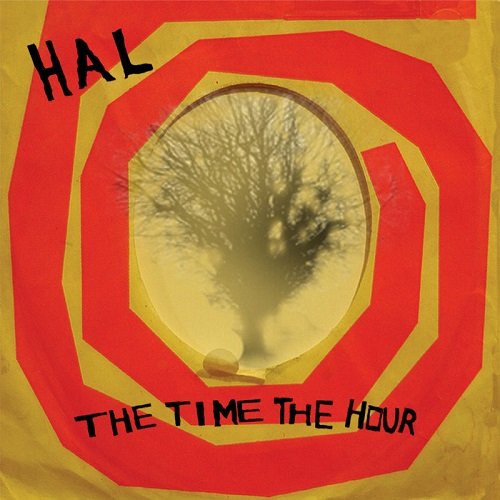 HAL - The Time The Hour (2012)