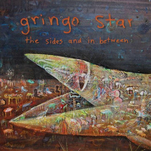 Gringo Star - The Sides and In Between (2016) Lossless
