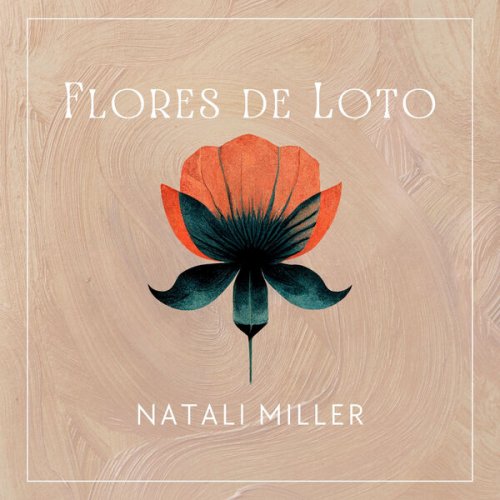 Natali Miller - Flores de Loto (2023)