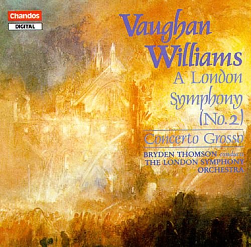 The London Symphony Orchestra, Bryden Thomson - Williams: A London Symphony, Concerto Grosso (1989) CD-Rip