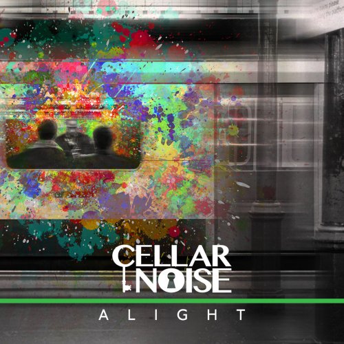 Cellar Noise - Alight (2017)